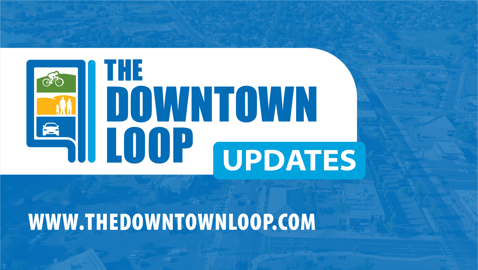 Learn more about the Downtown Loop Project